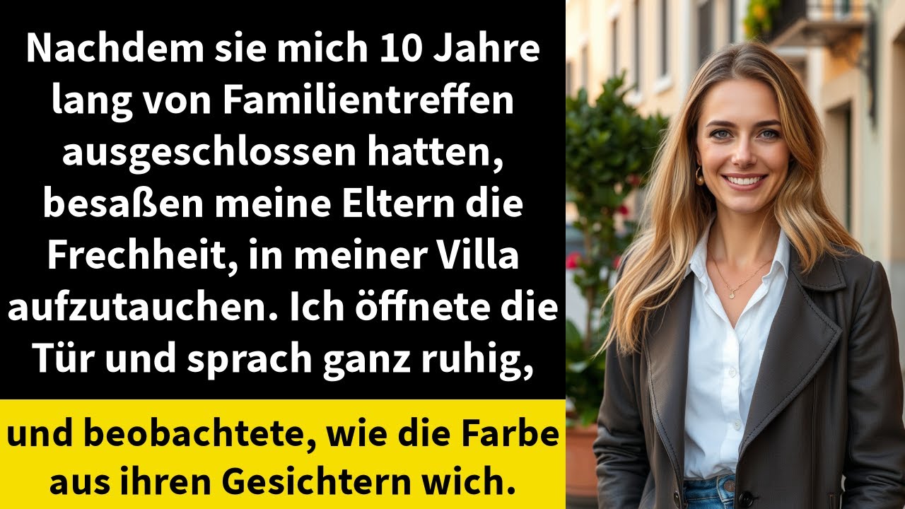 Nachdem meine Eltern mich 10 Jahre lang von Familientreffen ausgeschlossen hatten,
