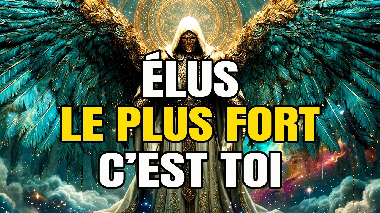 &Eacute;lus : Vous &ecirc;tes l&rsquo;&Eacute;lu le PLUS FORT !! La proph&eacute;tie est r&eacute;elle 😱💥