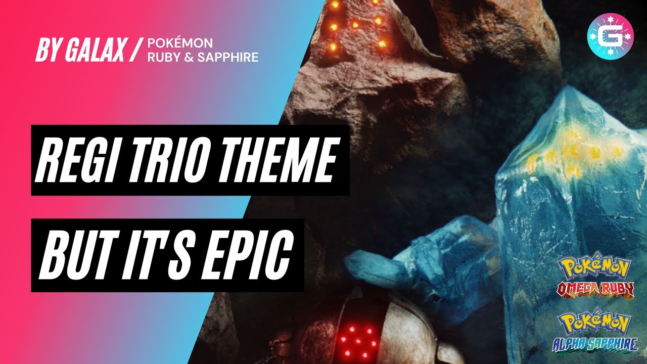 Pokémon RSE - Battle! Regi Trio | EPIC ORCHESTRAL REMIX