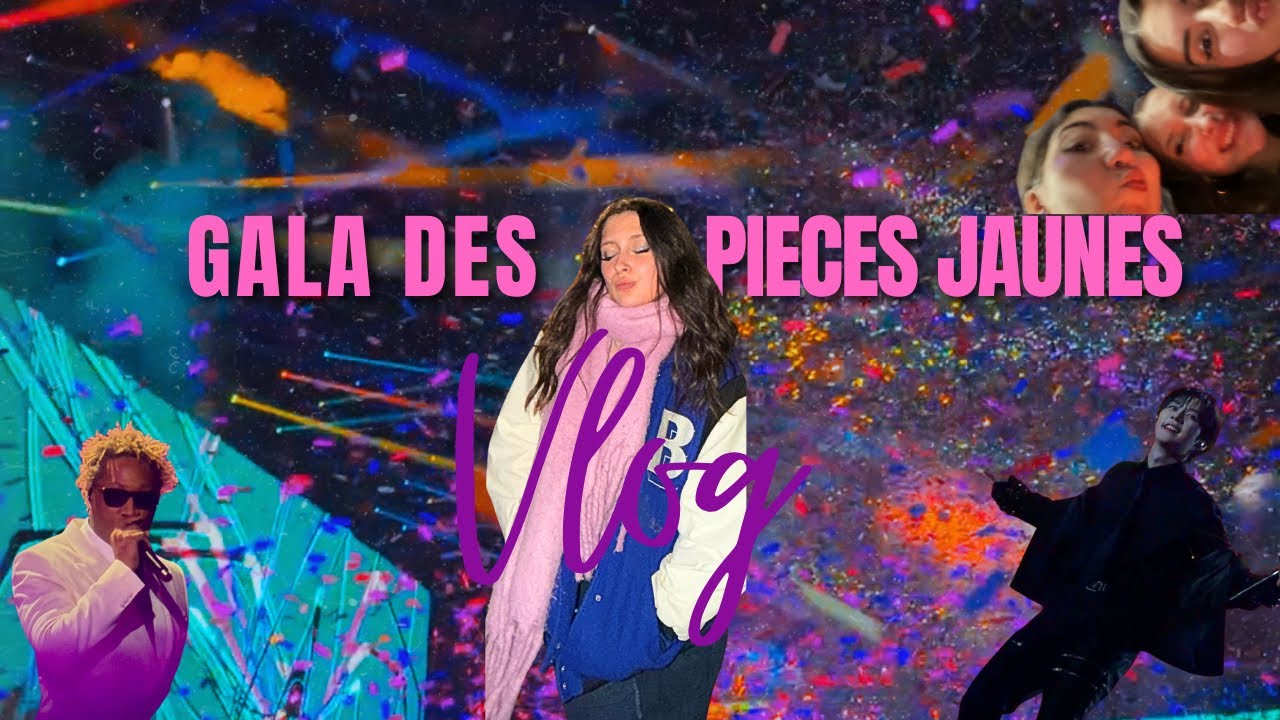 VLOG GALA DES PIÈCES JAUNES