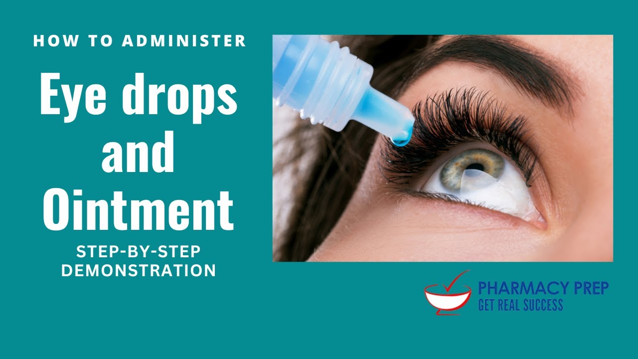 Instilling Eye drops and ointment a step-by-step demonstration | PEBC OSPE & pharmacist OSCE