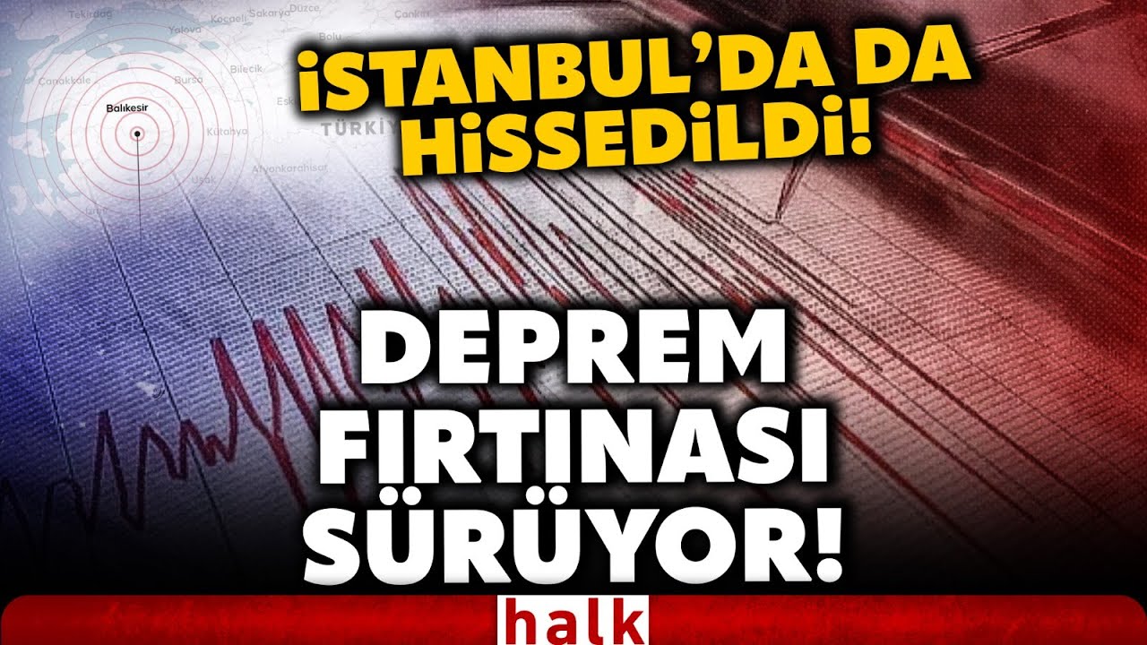 SON DAKİKA! İstanbul'da da hissedilen bir deprem daha oldu! T&uuml;rkiye beşik gibi sallanıyor!