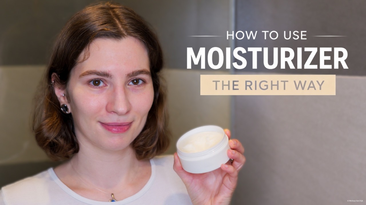 How to Use Moisturizer the Right Way
