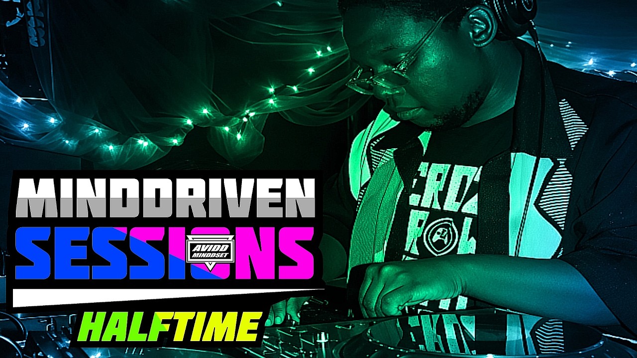 Avidd Minddset - Minddriven Sessions: Halftime (February 28, 2026)