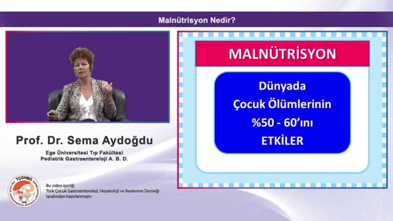 Malnütrisyon Nedir ? | Prof Dr Sema Aydoğdu