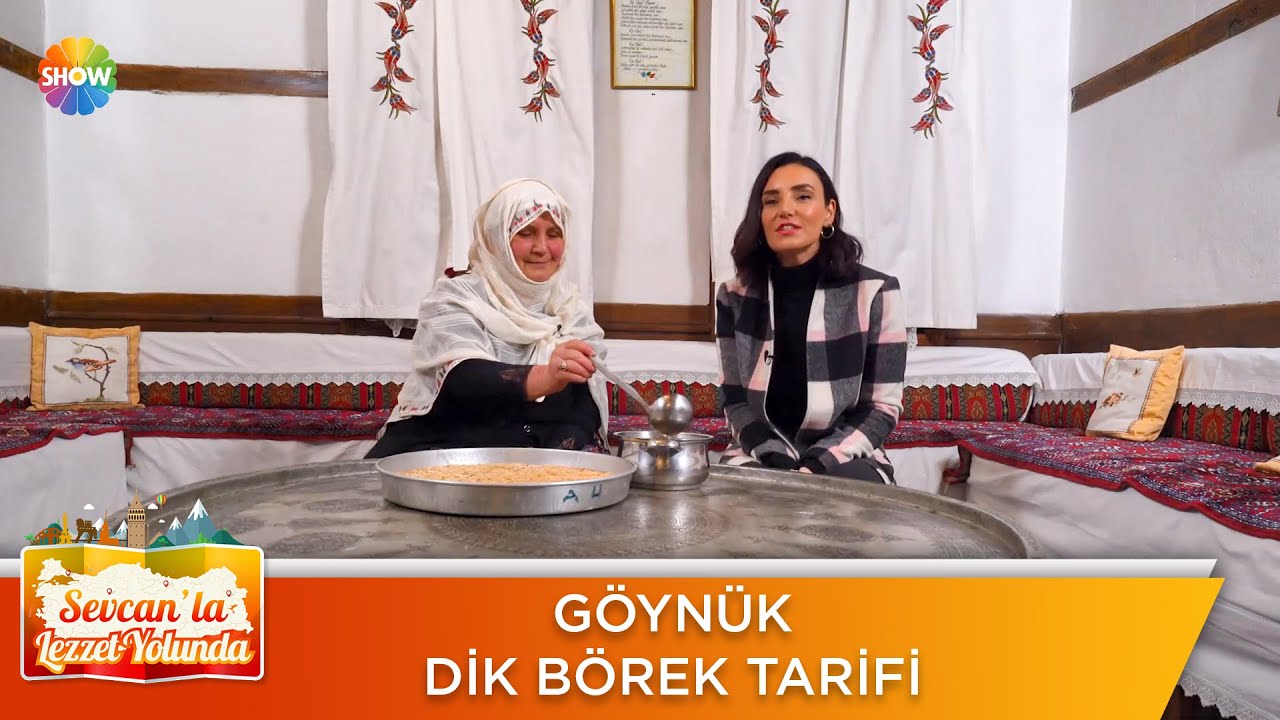 Göynük Yöresi'nin Dik Börek Tatlısı | Sevcan'la Lezzet Yolunda