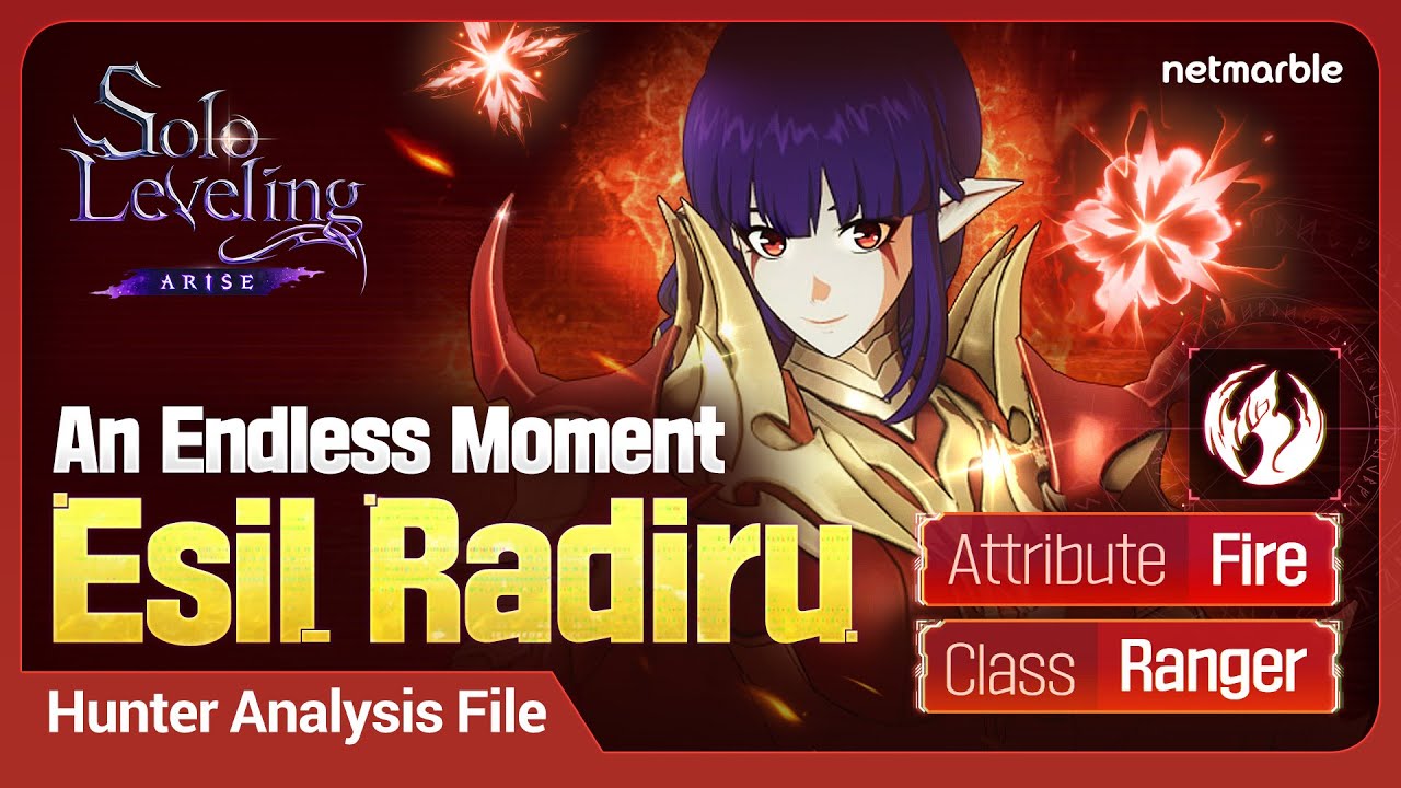 [Solo Leveling:ARISE] Hunter Analysis File: #16 Esil Radiru