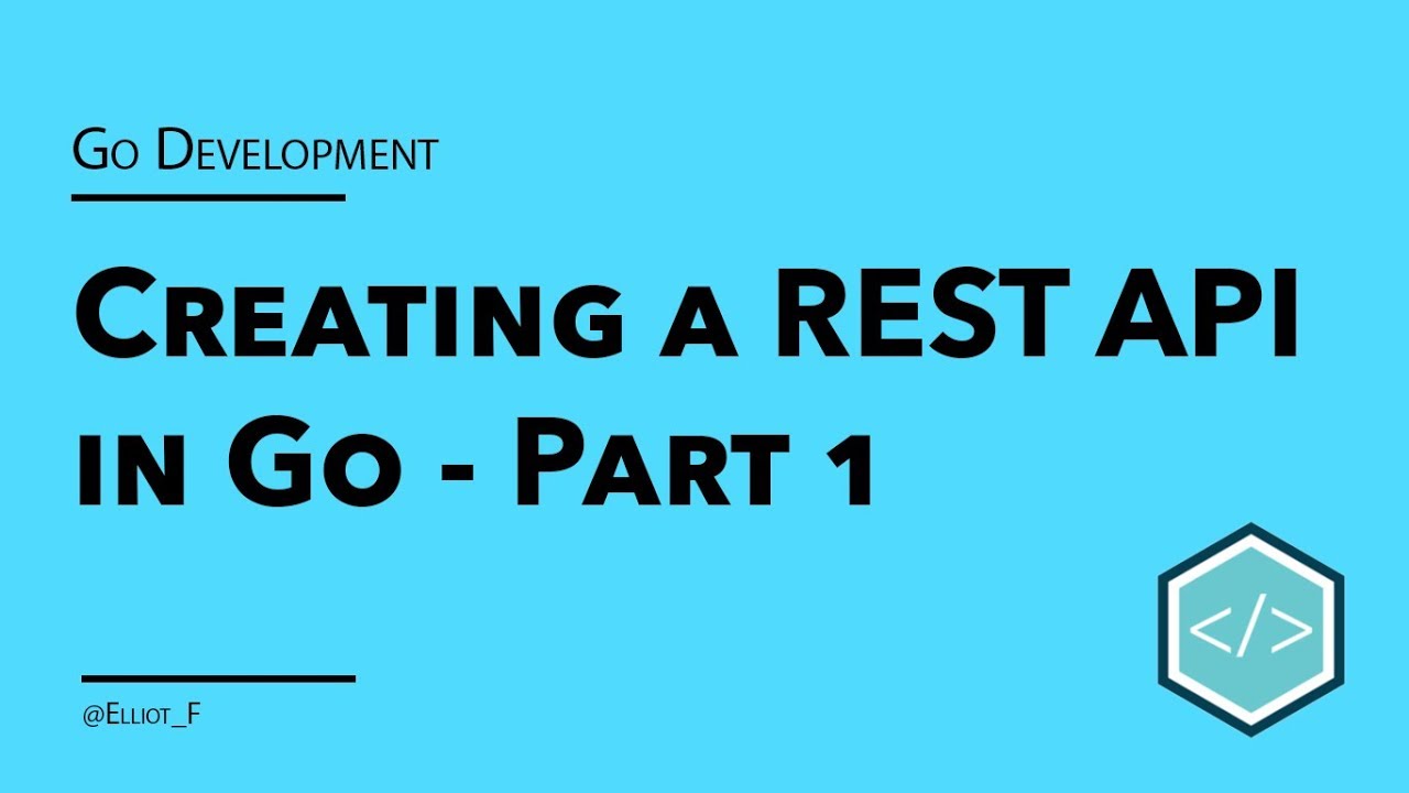 Создание простого RESTful API на Go &mdash; Часть 1