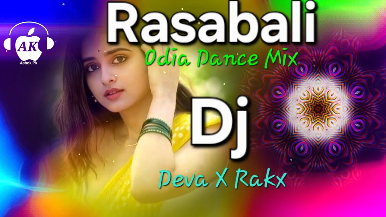 Rasabali Odia Dance Mix || Dj Deva X Dj Rakx