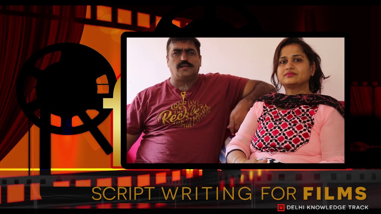 How to become a script writer in Bollywood | By Bollywood writers Ranjeev and Neetu Verma