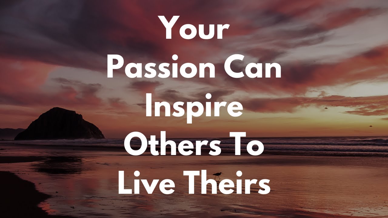 Living with Purpose and Passion #selfimprovement #livingwithpurpose