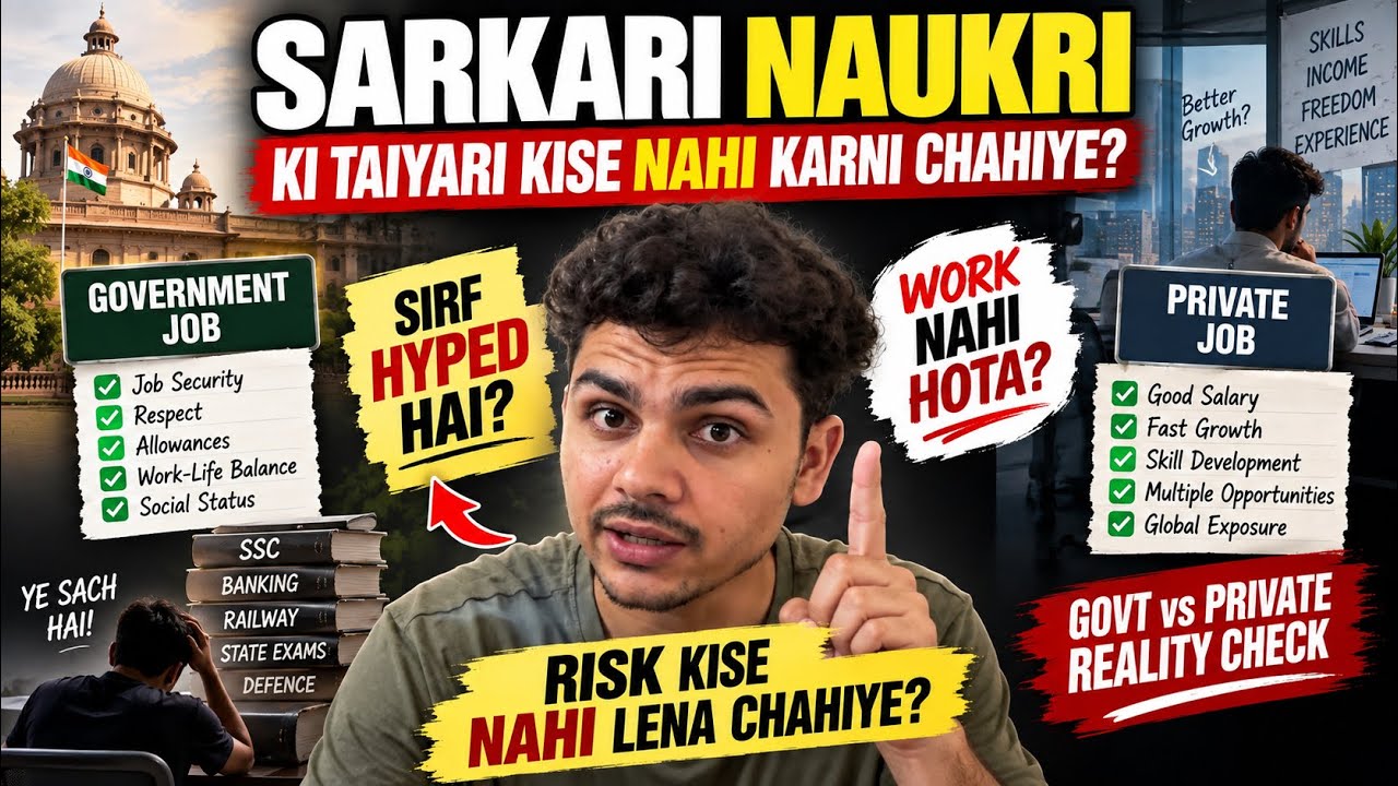 Sarkari Naukri Ki Taiyari Kise Nahi Karni Chahiye? | Fake hype of Gov Job? | Reality Check