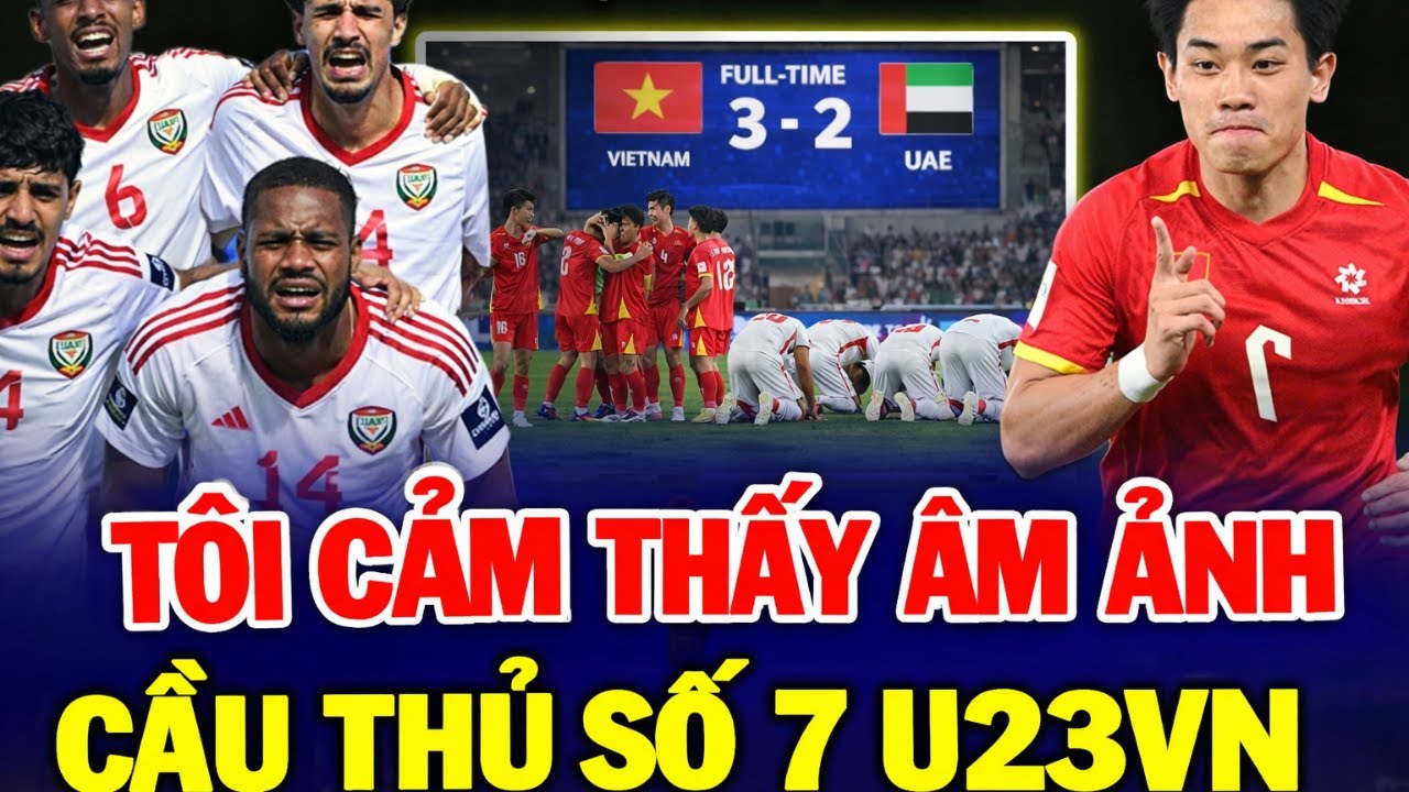 ĐÌNH BẮC GÂY CHẤN ĐỘNG: HẬU VỆ UAE CÔNG KHAI THỪA NHẬN SỰ VƯỢT TRỘI TRƯỚC ỐNG KÍNH