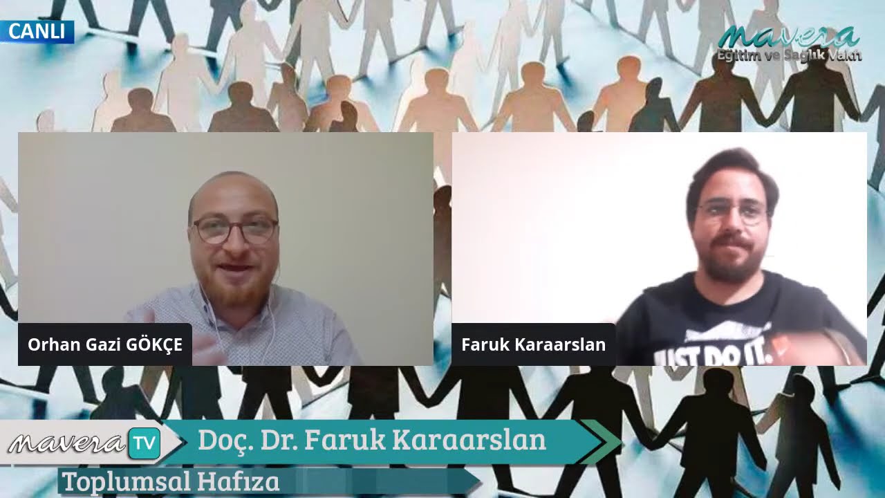 Doç. Dr. Faruk Karaarslan - Toplumsal Hafıza