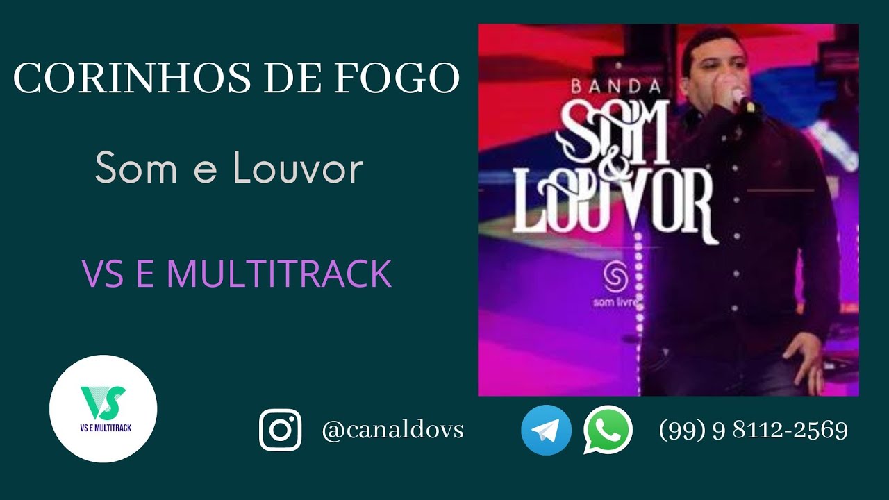 Som e Louvor - Medley Corinhos de Fogo - (VS e MULTITRACK)