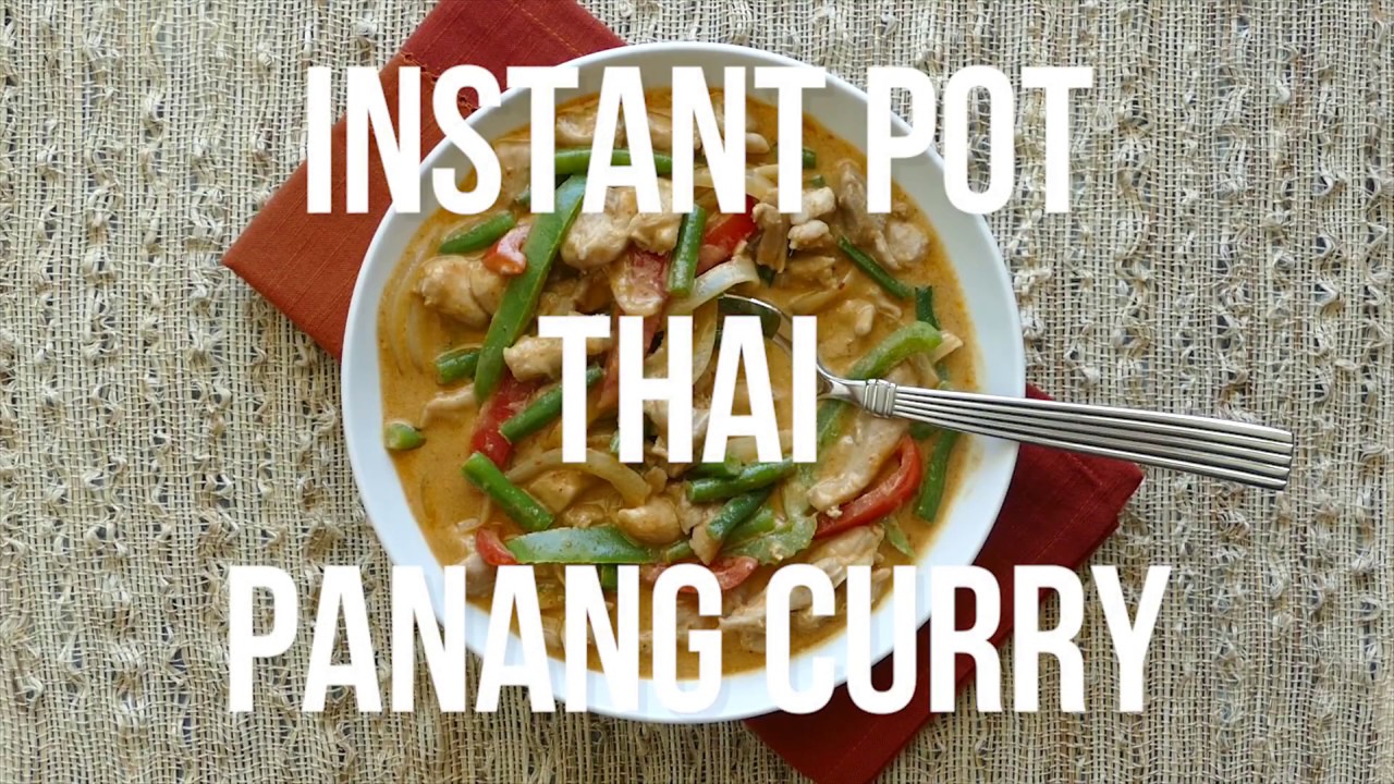 Instant Pot Thai Panang Curry with Chicken