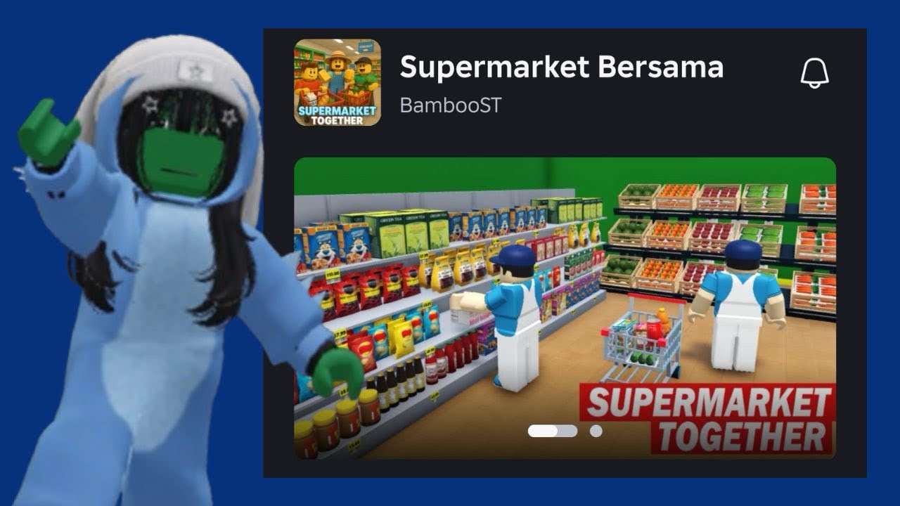 DAY 1 COBAIN MAIN SUPERMARKET TOGETHER  