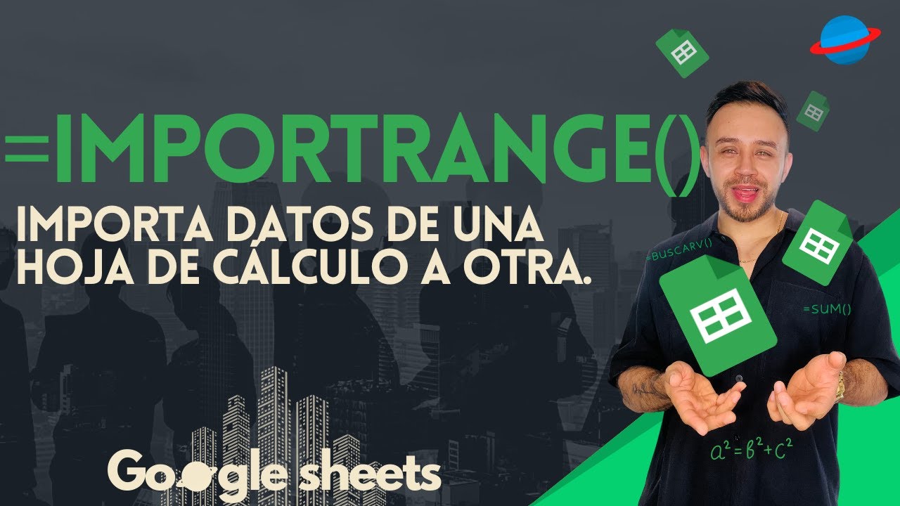 👽 IMPORT RANGE en GOOGLE SHEETS