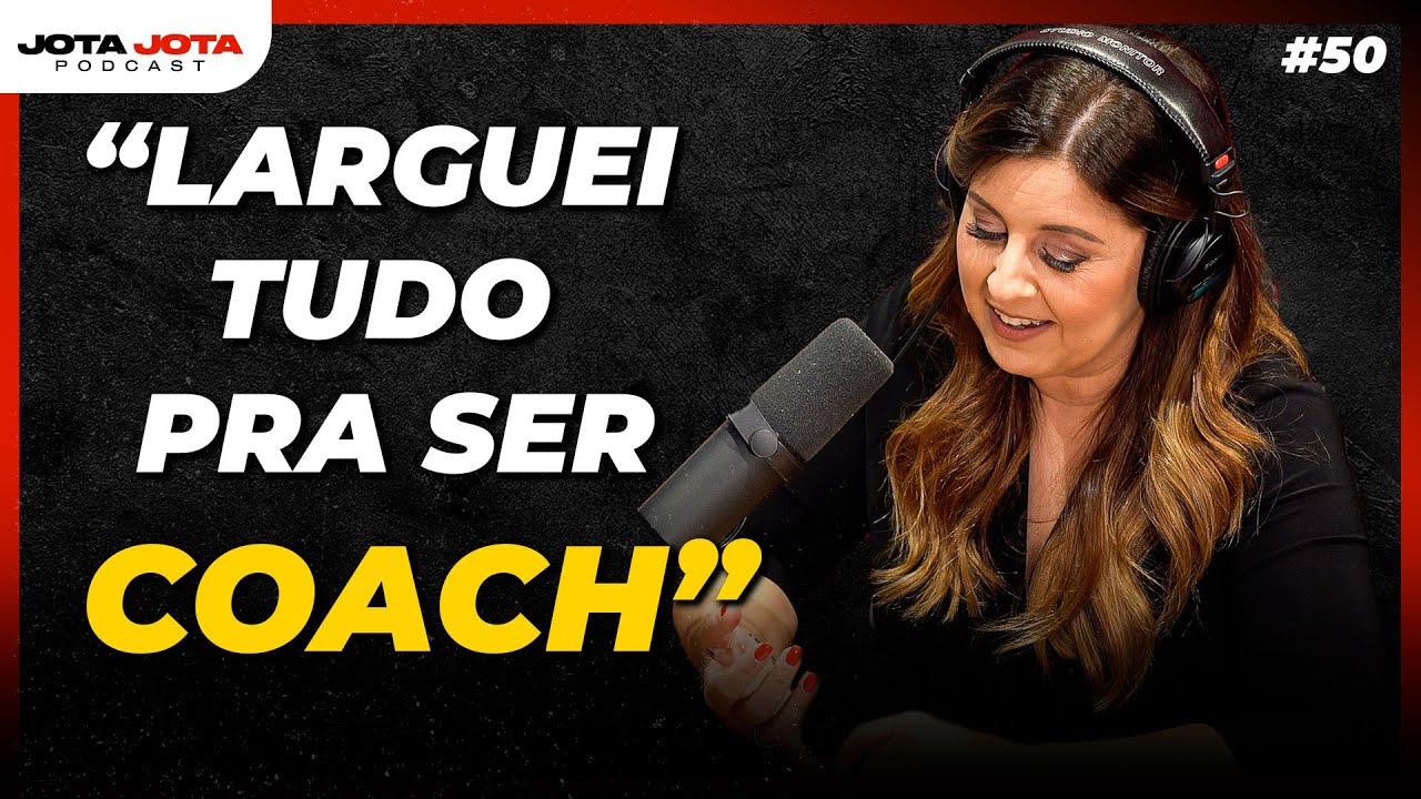 VALE A PENA VIRAR COACH? | JOTA JOTA PODCAST #50