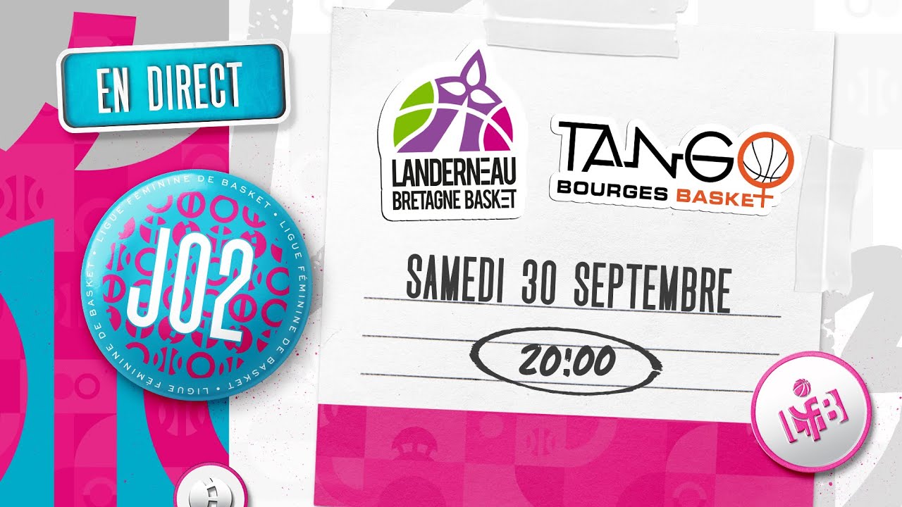 LFB 2023-2024 | Landerneau - Bourges | J2