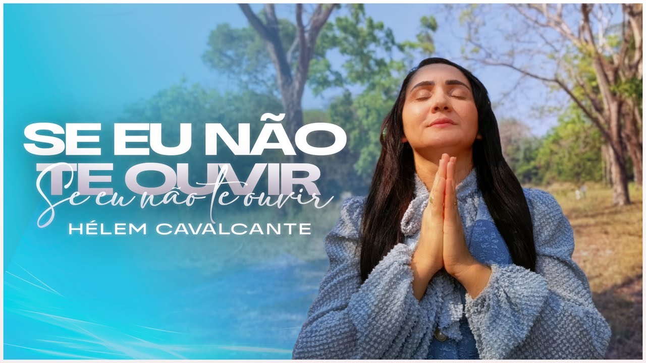 Hélem Cavalcante - Se Eu Não Te ouvir - (Cover CDE Music)