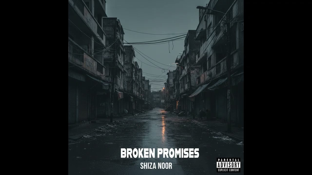 SHIZA NOOR - BROKEN PROMISES - Prod. Syed Ali Raza
