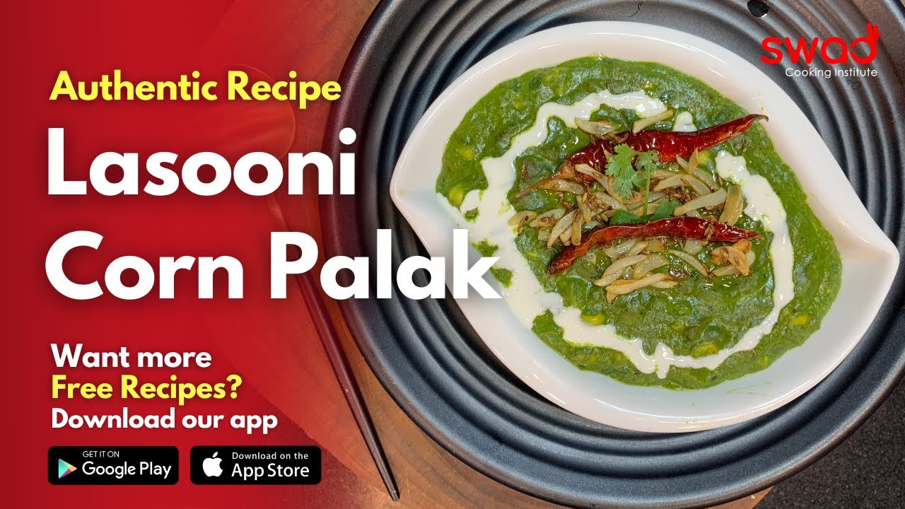 Lasooni Corn/Makai Palak Sabji Recipe | Spinach corn curry | कॉर्न पालक मसाला की चटकारेदार रेसेपी