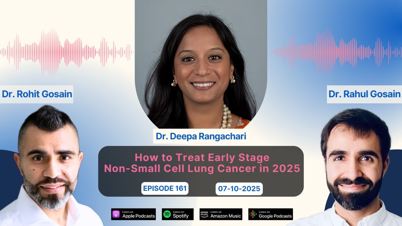 How to Treat Early Stage Non-Small Cell Lung Cancer in 2025