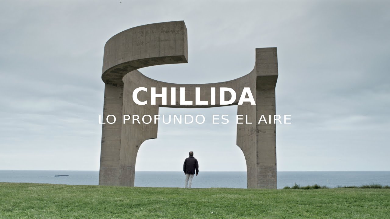 Chillida. Lo profundo es el aire | CaixaForum+