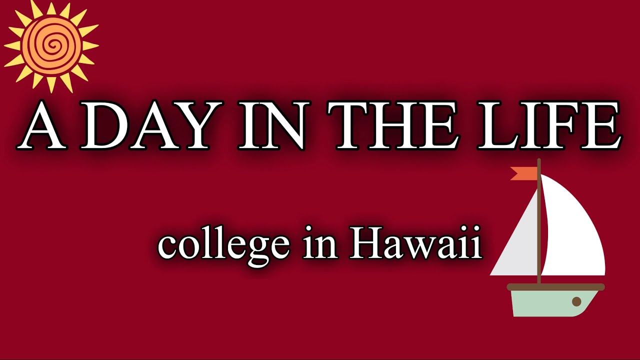 A day in the life BYU-Hawaii student SUMMER 2022