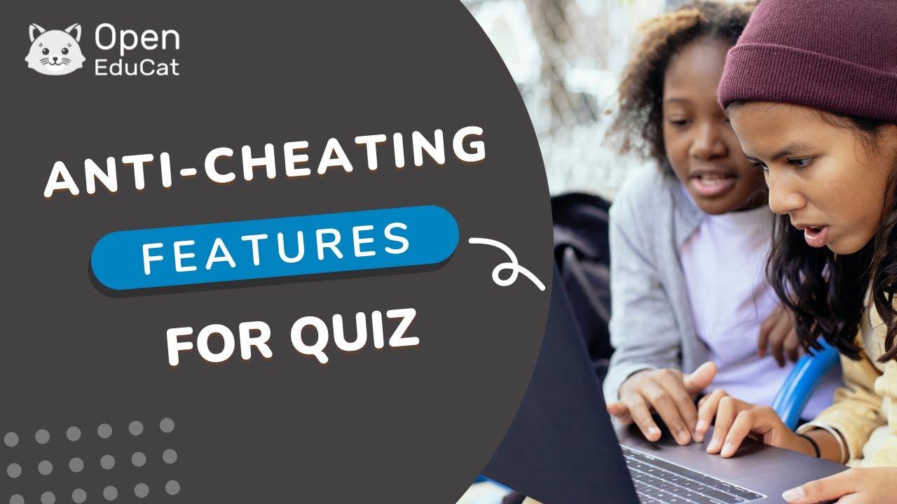 Anti-Cheating Features for Quiz in OpenEduCat