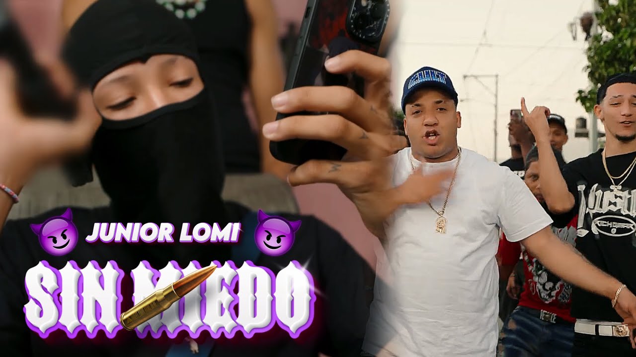 Junior Lomi - Sin Miedo (Video Oficial) Prod @minayapunto5