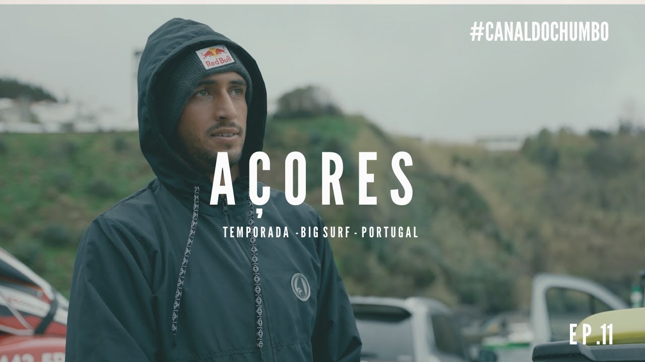 EP. 11 - AÇORES - surf com #equiperigo em arquipélago no meio do Oceano Atlântico #CanaldoChumbo