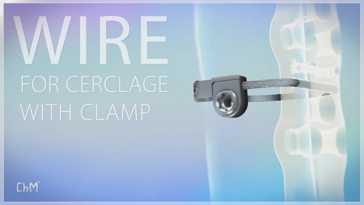 Wire for cerclage with clamp
