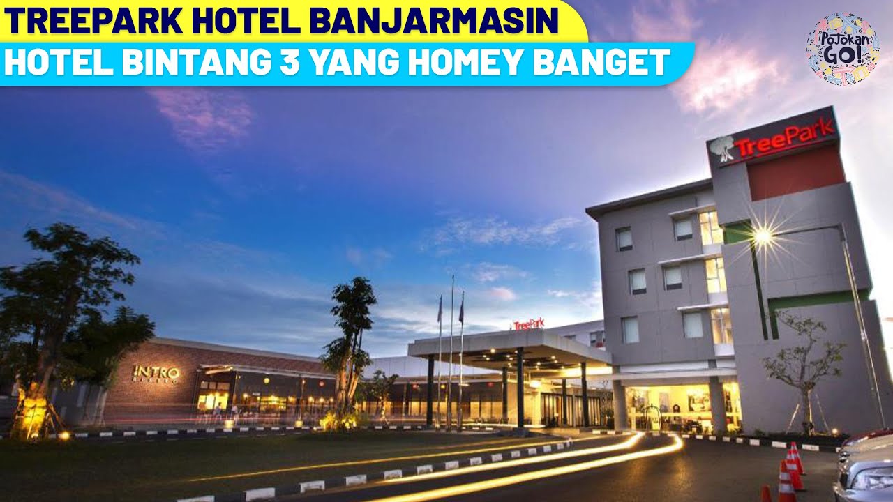 TreePark Hotel Banjarmasin | Hotel Tematik dengan Lokasi Strategis | #pojokango!