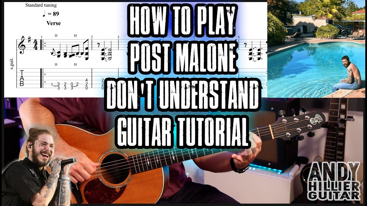 Post Malone - Don't Understand Guitar Tutorial