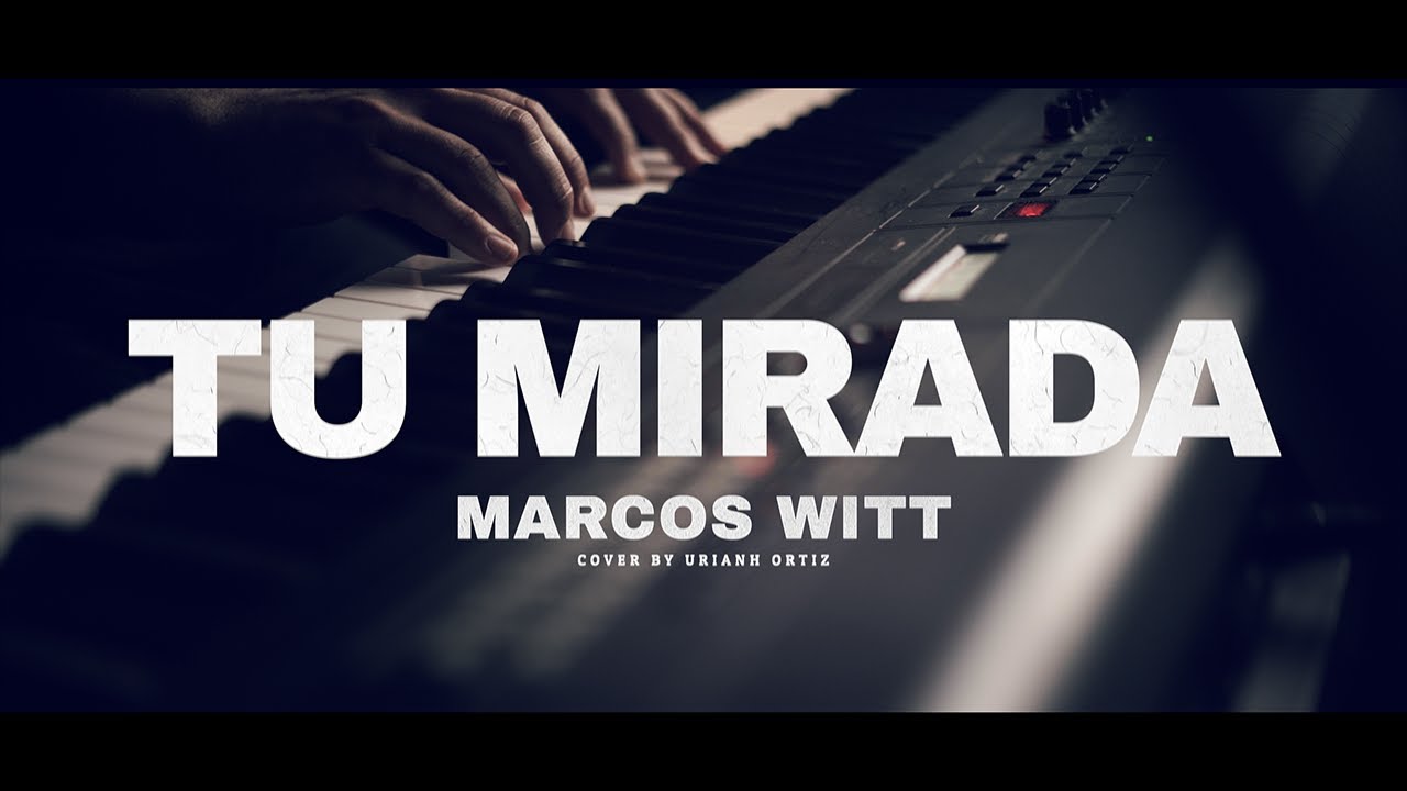 Marcos Witt-Tu Mirada-Cover-Urianh Ortiz