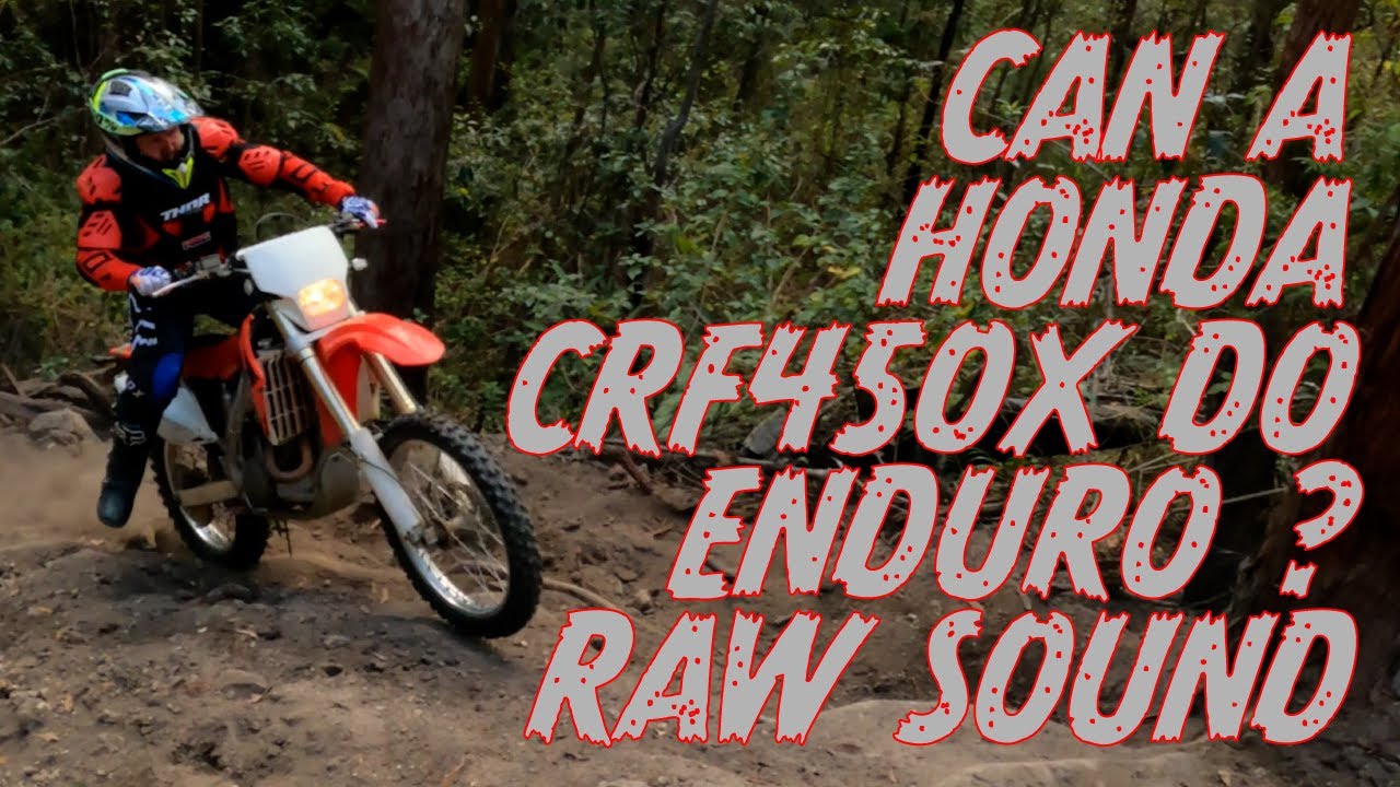 Can a Honda CRF450X do Enduro ? Raw Sound #honda #crf450x #enduro