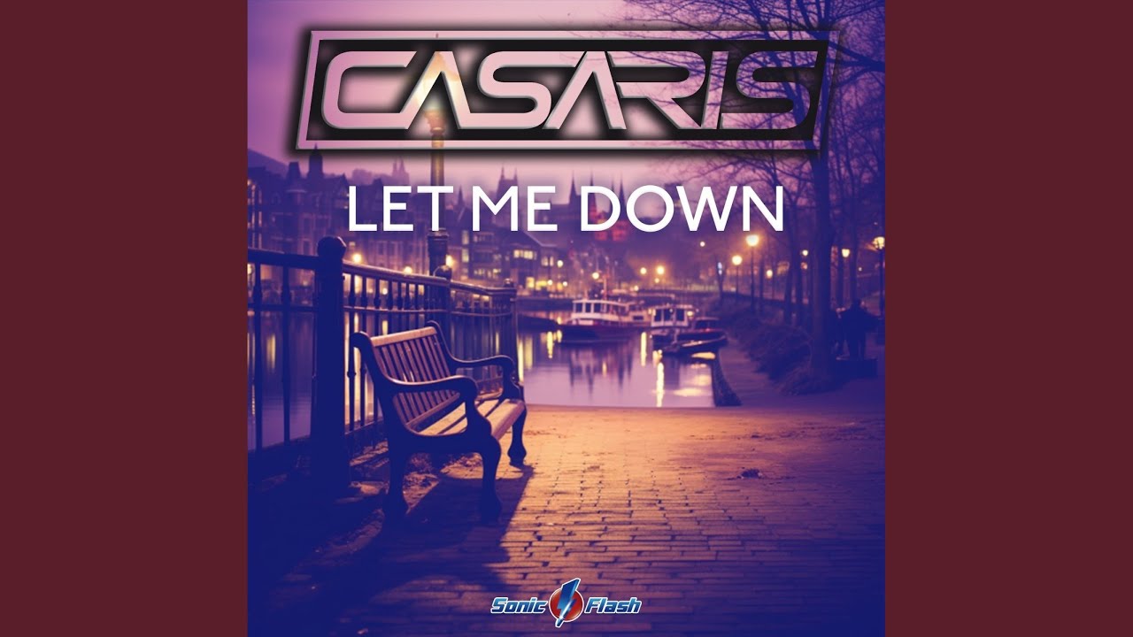 Let Me Down (Extended Mix)