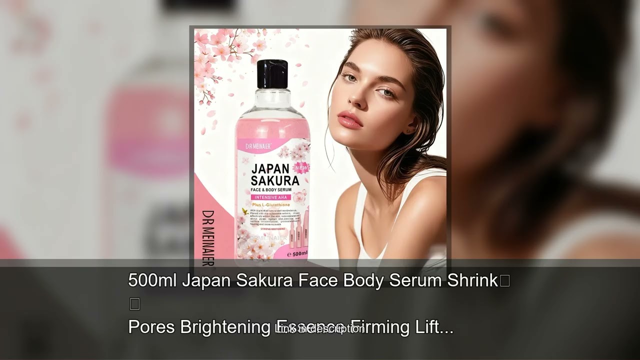 500ml Japan Sakura Face Body Serum Shrink Pores Brightening Essence Firming Lifting AHA Anti-Ag
