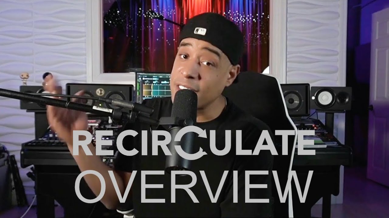 Newfangled Audio Recirculate Overview