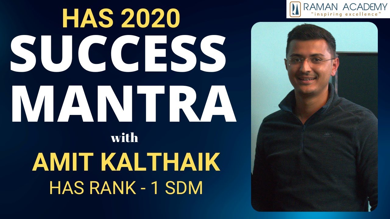 Amit Kalthaik , Rank 1 (SDM), HAS 2020 | Topper's Talk | Raman Academy