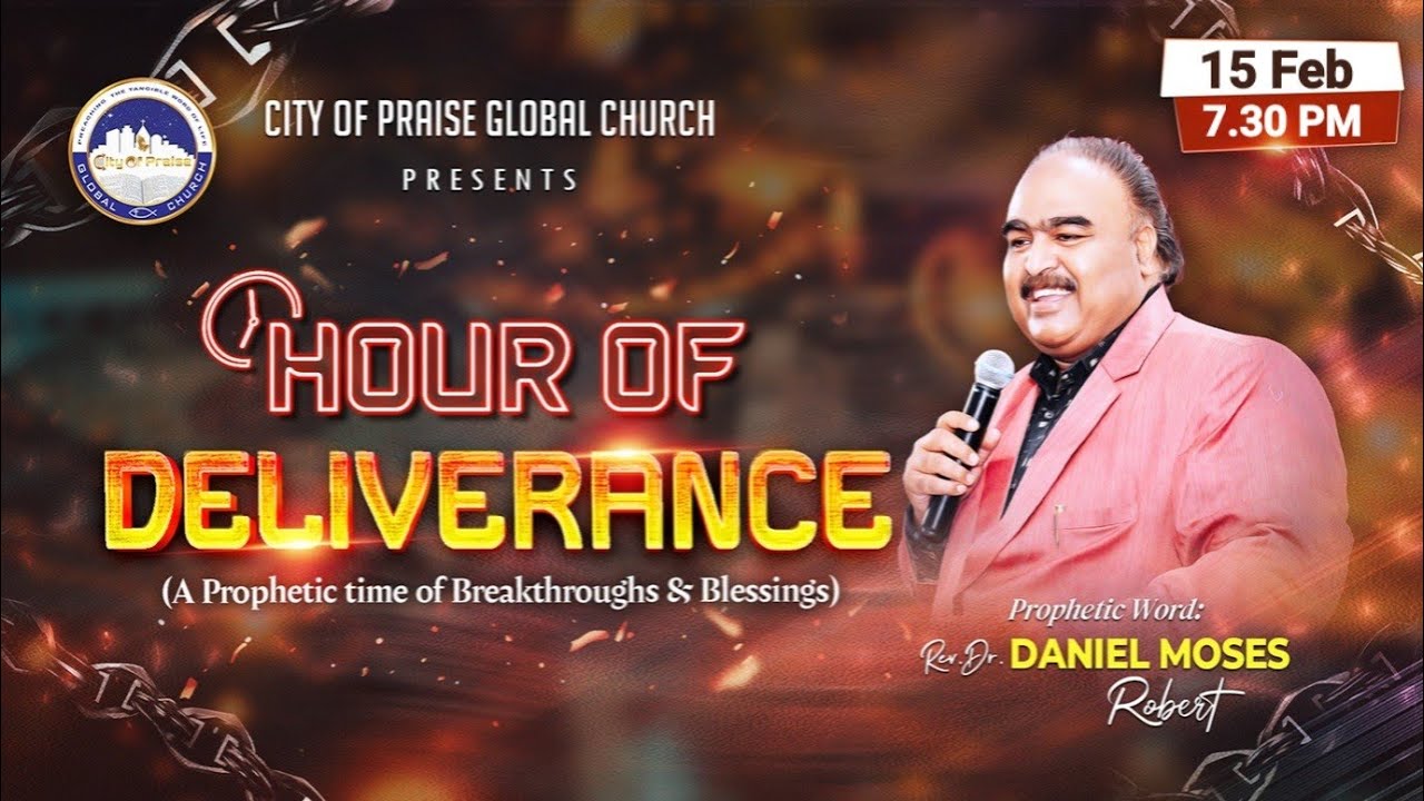 HOUR OF DELIVERANCE | 15-02 -2026 | Rev.Dr.Daniel Moses Robert