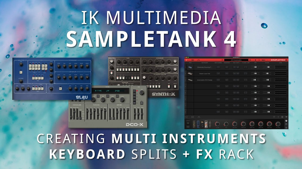 IK SAMPLETANK 4 — Как создать несколько инструментов | Разделение клавиатуры | Макросы для FX Rac...