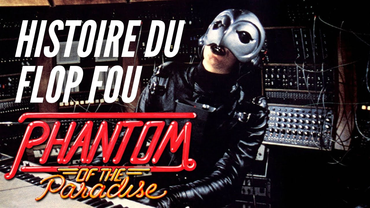 PHANTOM OF THE PARADISE : l'incroyable FLOP PROPHÉTIQUE