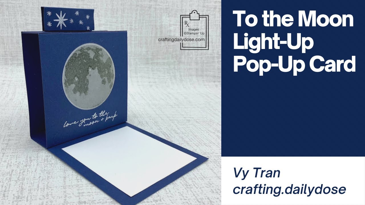 Stampin Up To the Moon | Halo Light Card | Crafting Daily Dose