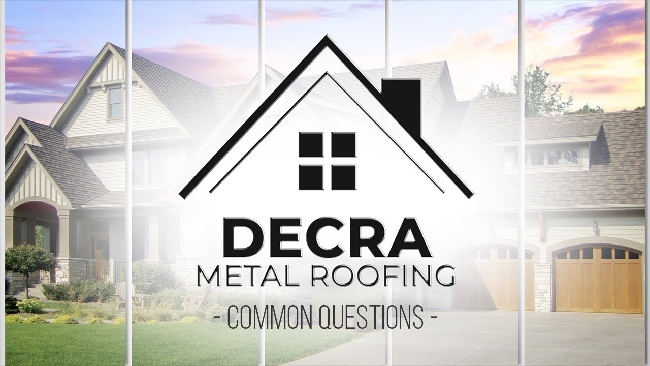 Decra Metal Roofing Episode 5 | Common Questions