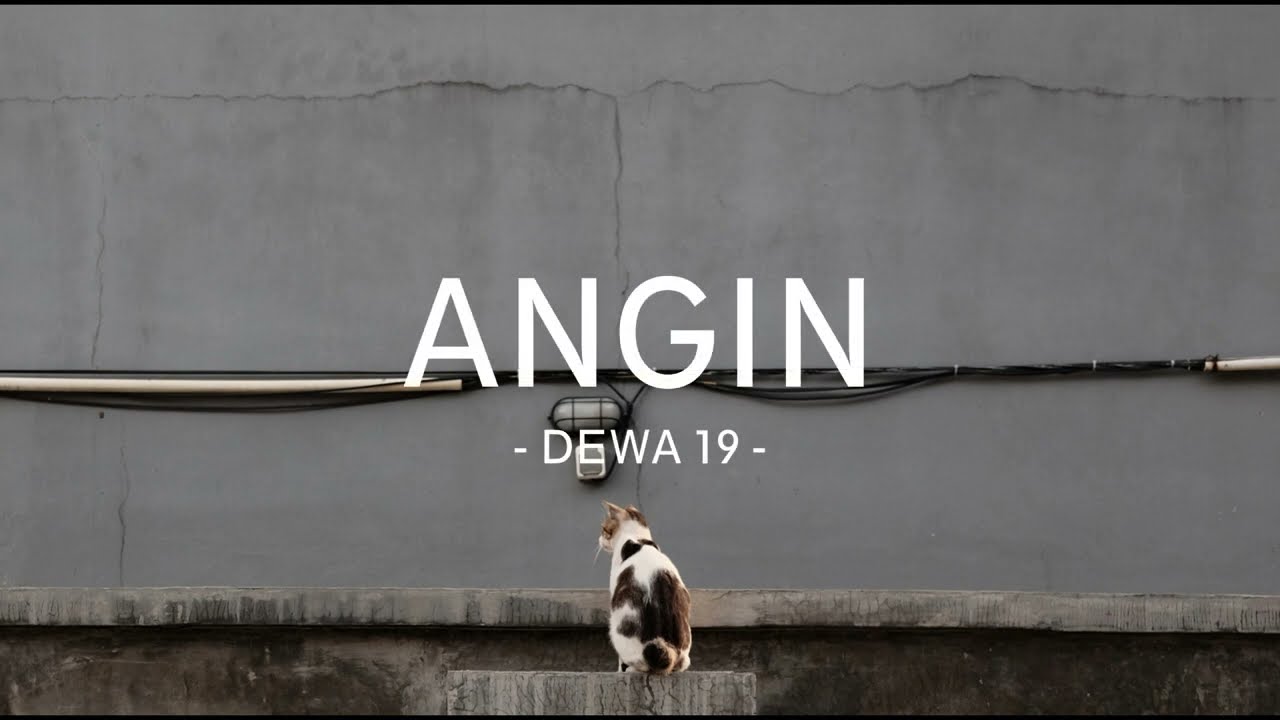 dewa-19 - angin - mylirik