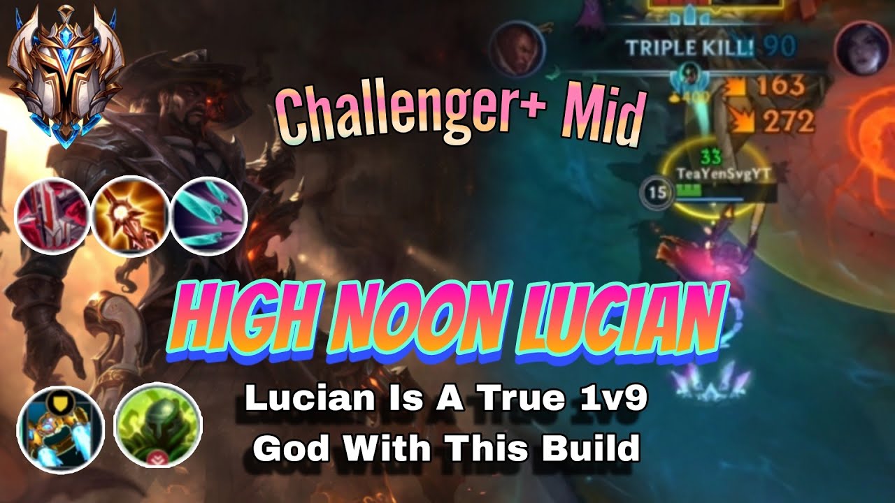 Challenger+ Mid Lucian 16-Kill 1v9 Game