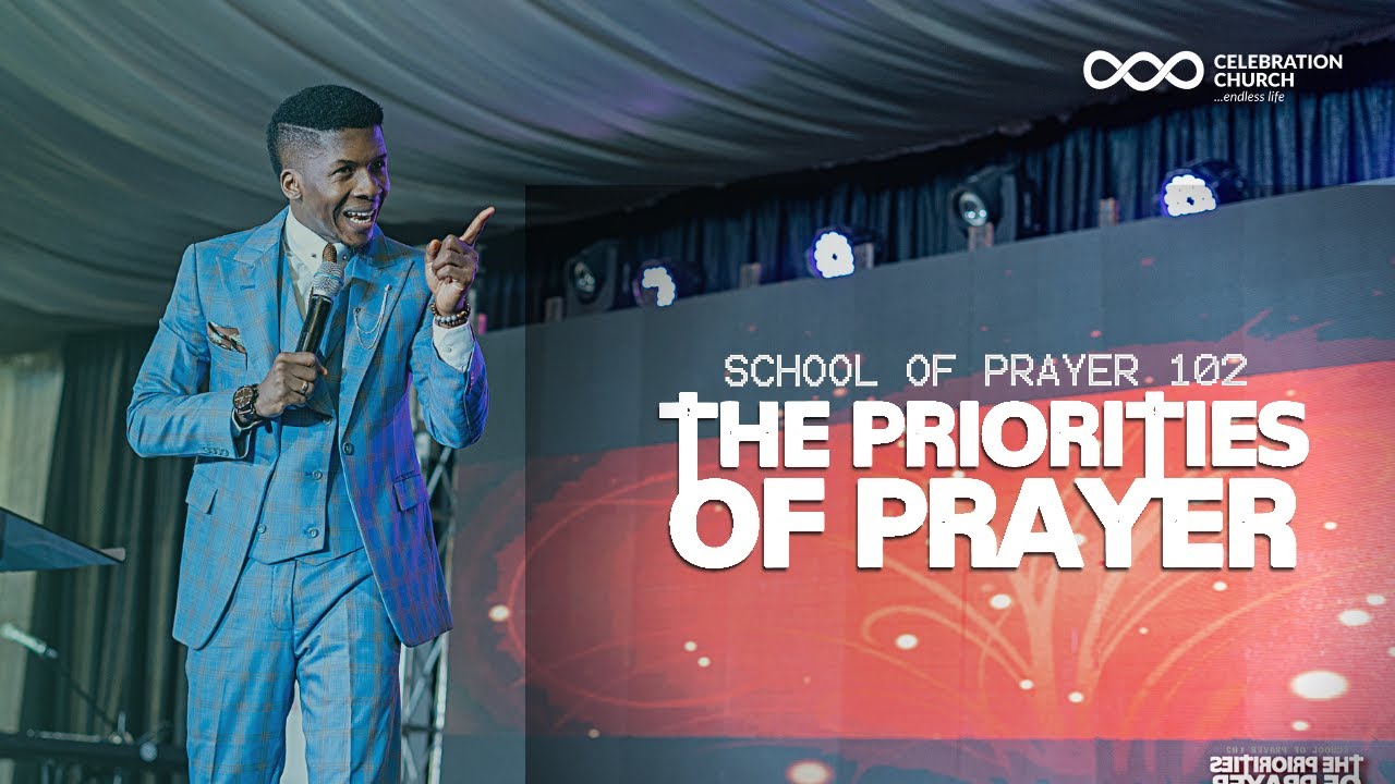 SCHOOL OF PRAYER 102 (PART 1) | JULY 11TH | Celebration Church Int'l
